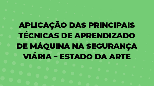 APLICAÇÃO DAS PRINCIPAIS TÉCNICAS DE APRENDIZADO DE MÁQUINA