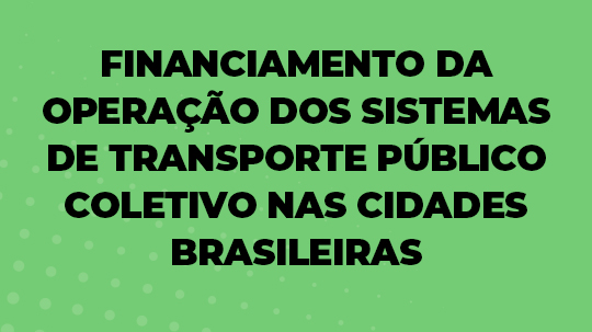 Financiamento da operação dos sistemas de transporte público