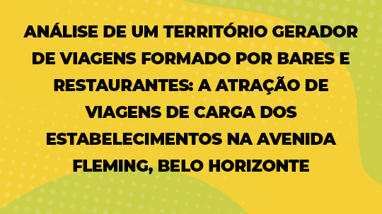  Analise de Um Territorio Gerador de Viagens Formado Por Bares